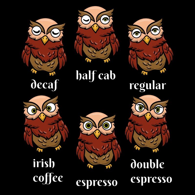 Bird Whisperer Owl Caffeine Drinker