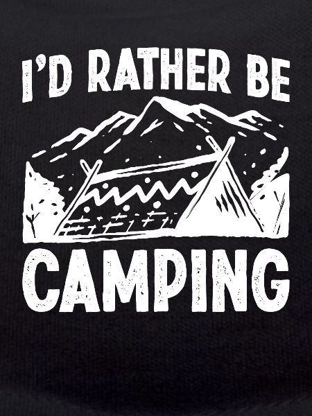 I'd rather be Camping