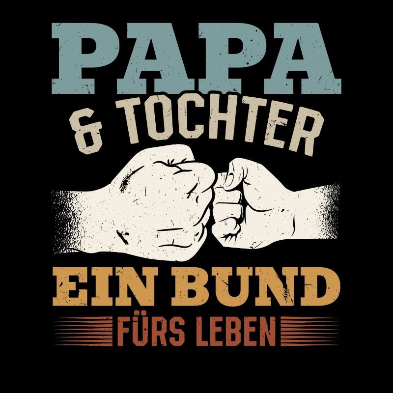 Papa & Tochter - Ein Bund fürs Leben - Vatertags