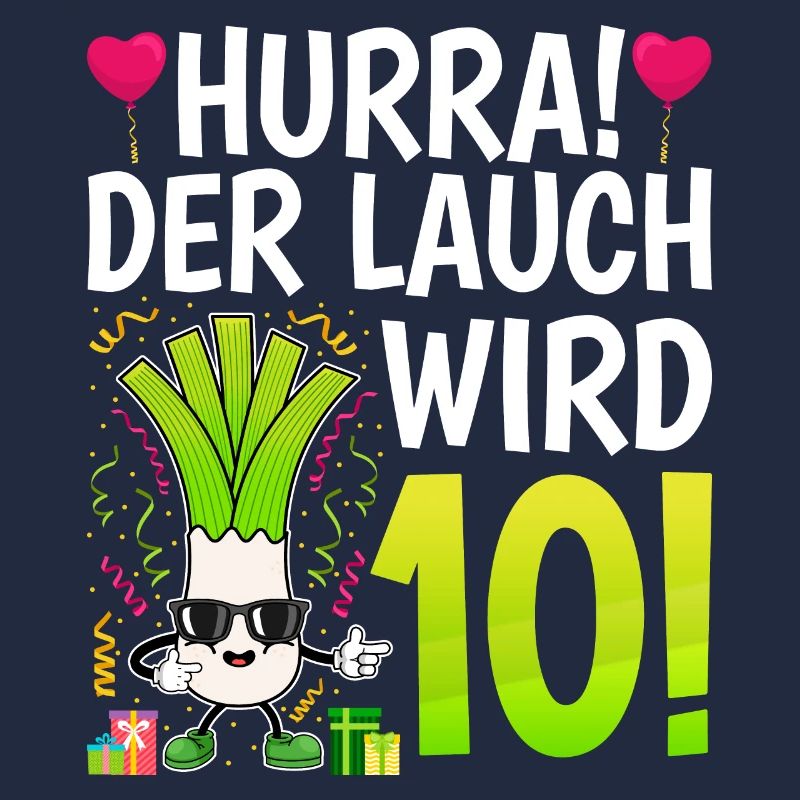 Hurra der Lauch wird 10