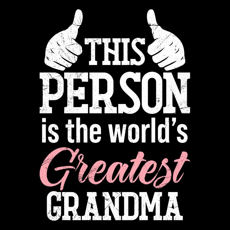 Weltbeste Oma Großmutter Super Oma Granny