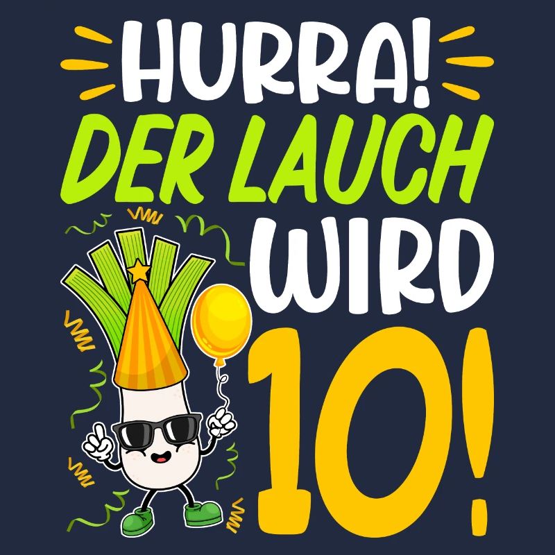 Hurra der Lauch wird 10 Geburtstag