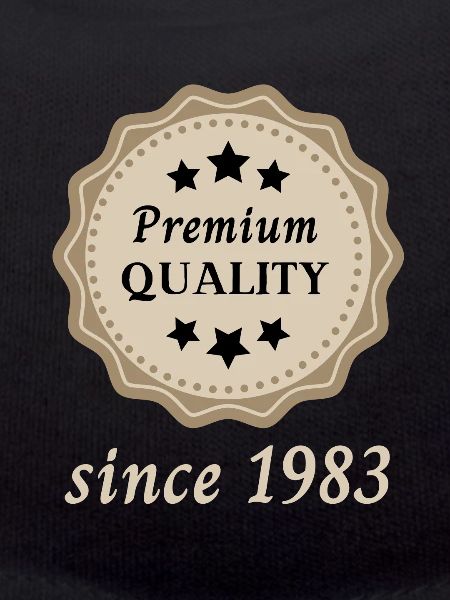 Premium Quality since 1983