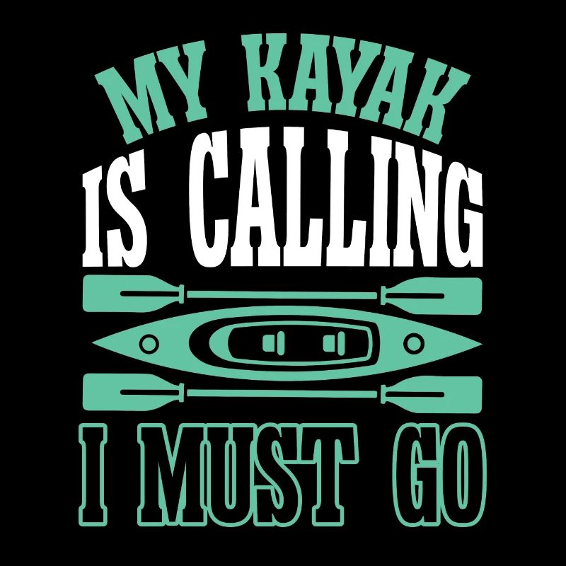 Mon kayak appelle je dois y aller