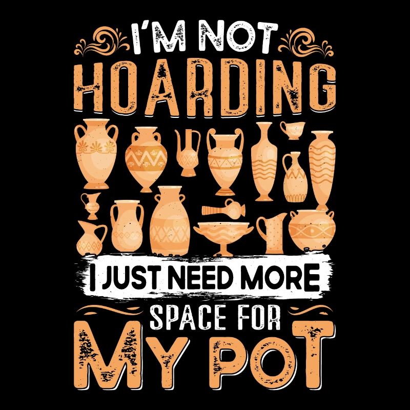 Im not hoarding I just need more space