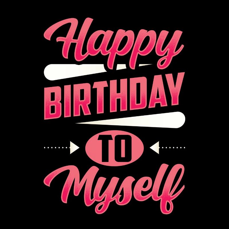 Joyeux anniversaire à moi doux
