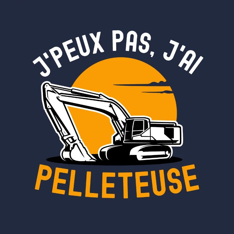 Humour pelleteuse construction chantier