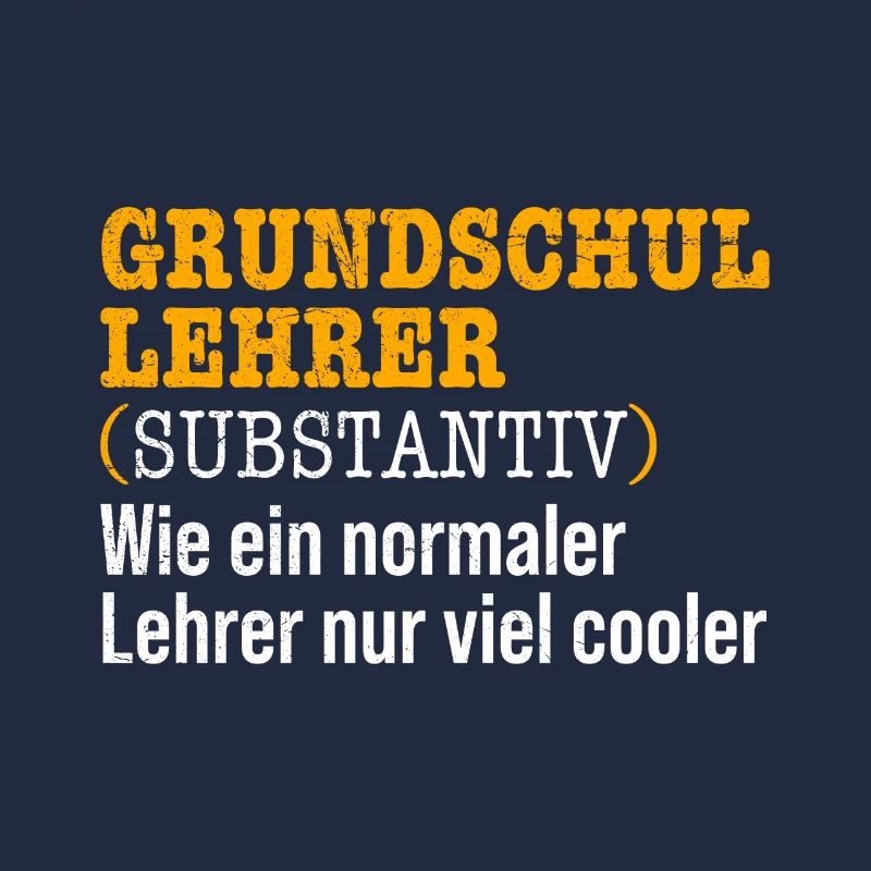Grundschullehrer Wie ein normaler Lehrer nur cool