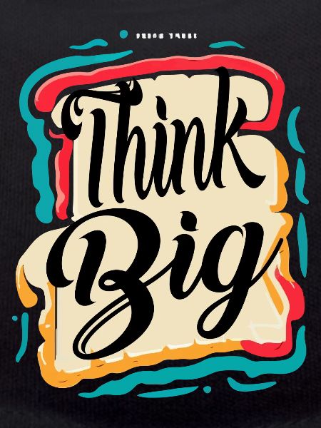 THINK BIG