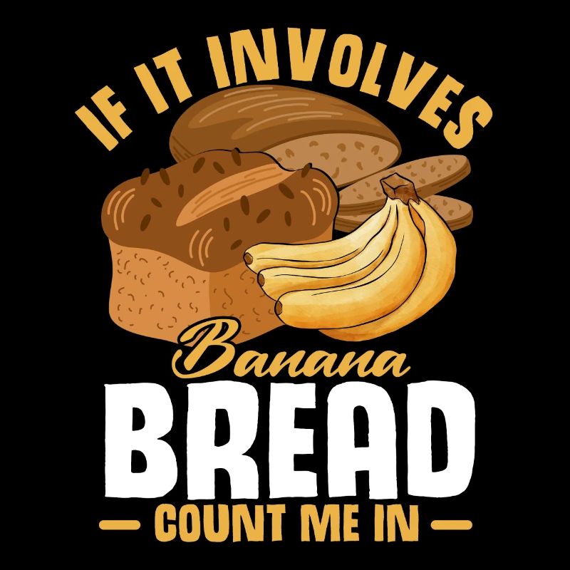 Funny Banana Bread Baking Apparel