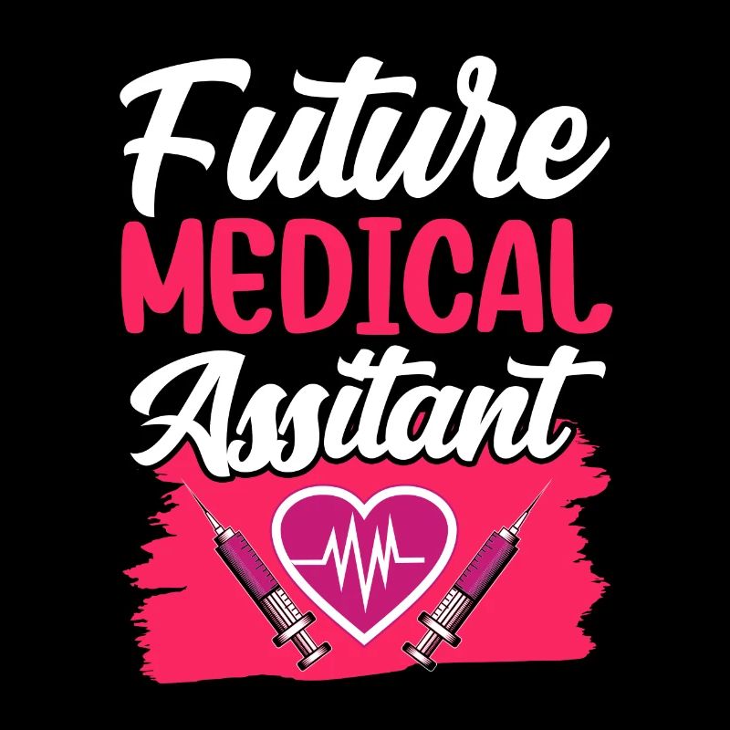 Future Medical Assistant Medical Assistant