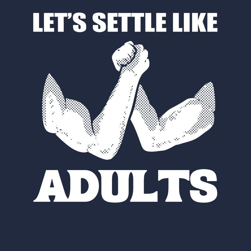 Let's Settle Like Adults Wrestling -Trainer