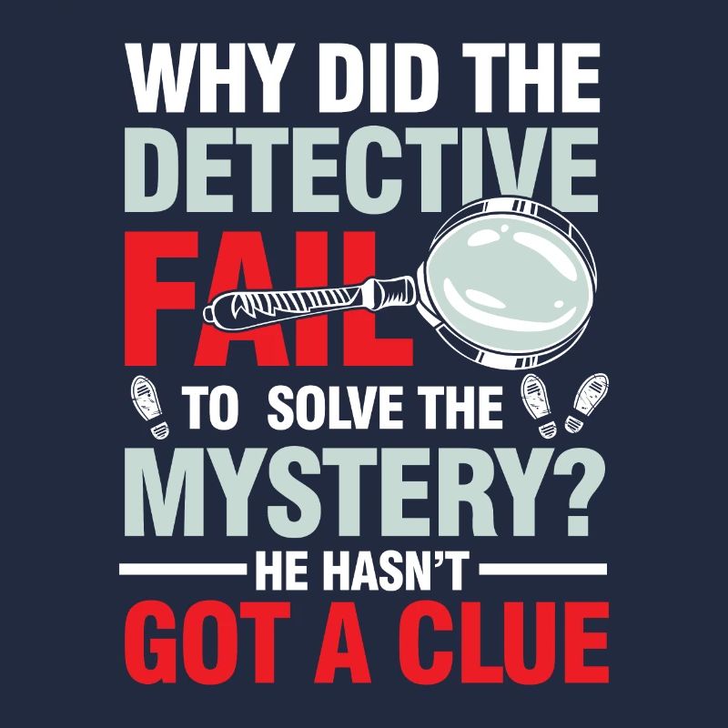 Detective Fail To Solve The Mystery