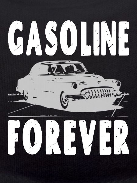 Gasoline Forever