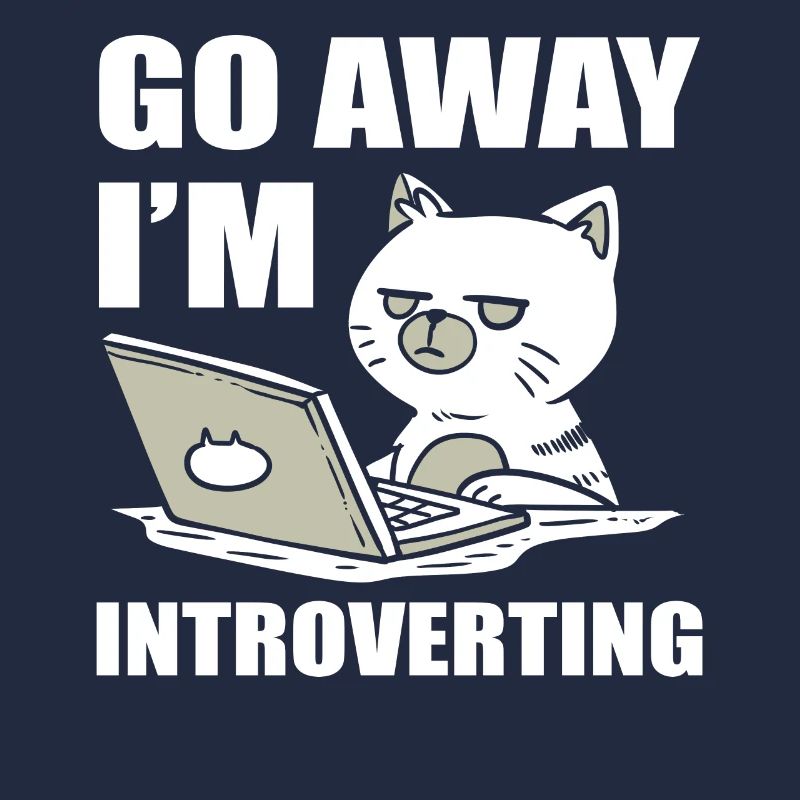 Go Away I'm Introverting Katzenmama
