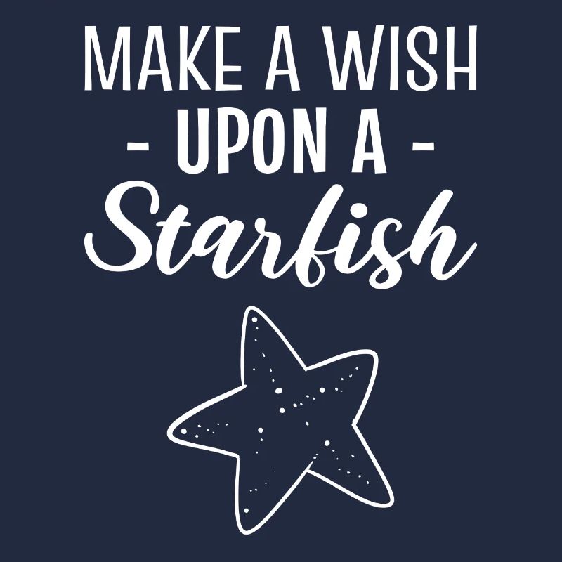 Make A Wish Upon A Starfish Meeresbiologe