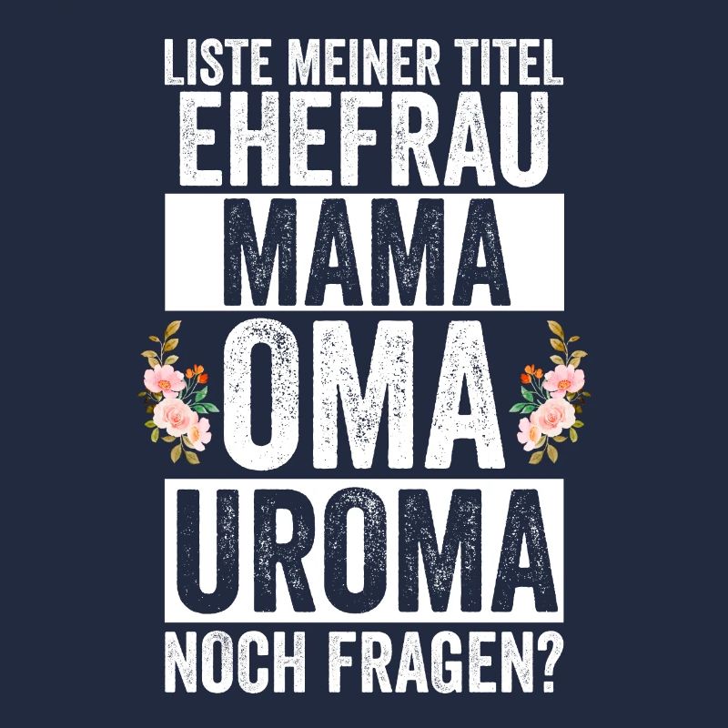 Mutter Mama Oma Uroma