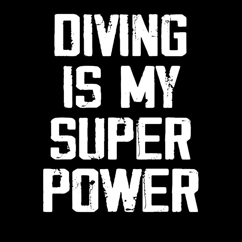 Diving Is My Super Power