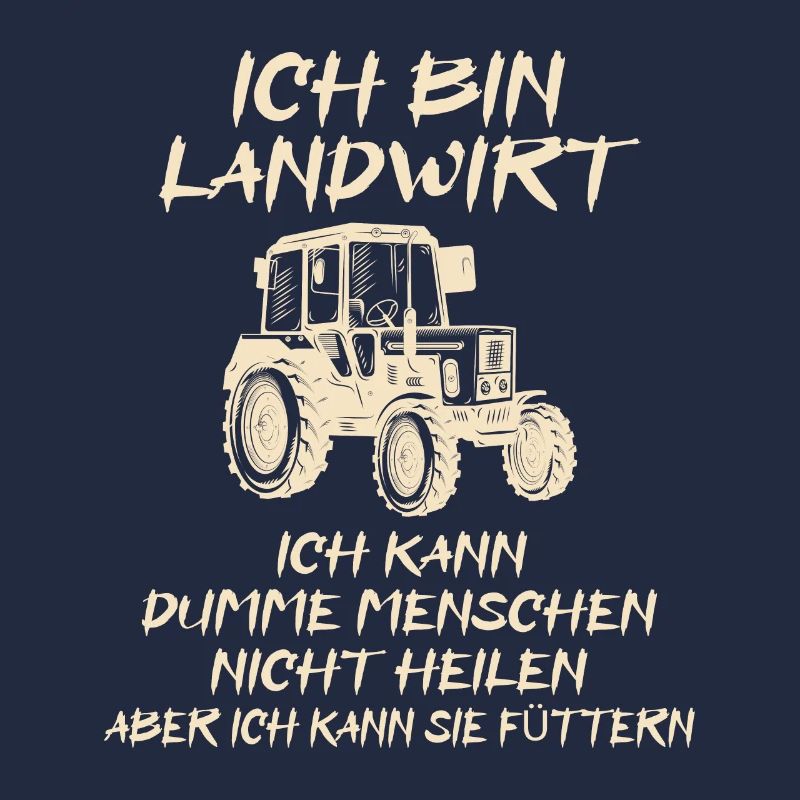 Traktor Bauer Landwirt Beruf Sprüche Geschenk