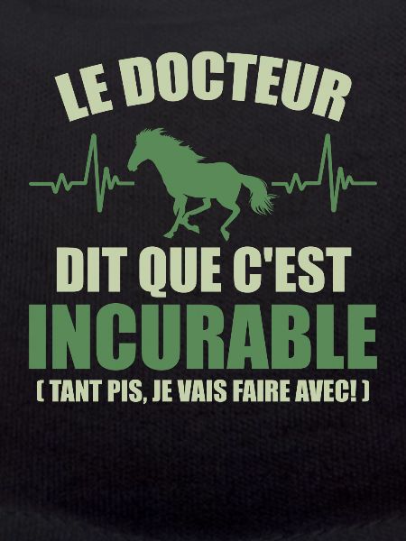 Cheval - c'est incurable