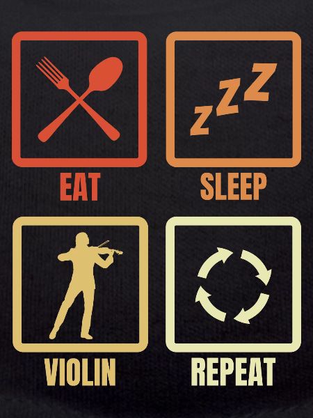 Eat Sleep Violin Repeat