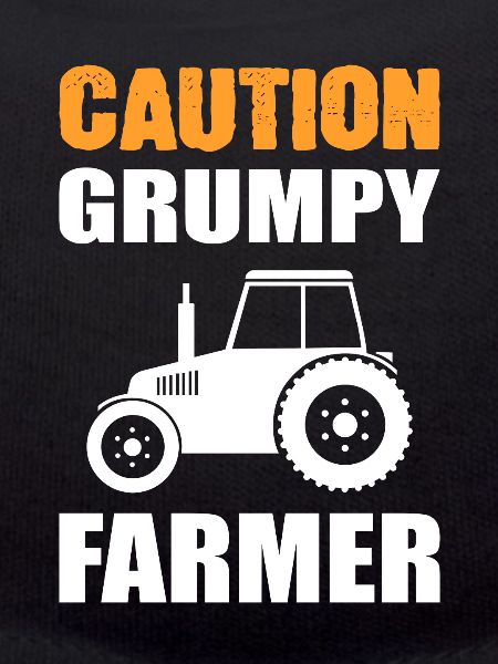 Caution Grumpy Farmer Bauer