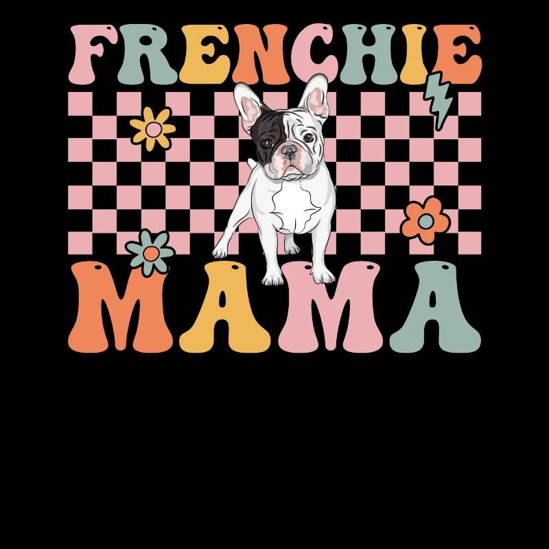 Groovy Bouledogue Français Maman Bulldogliebh