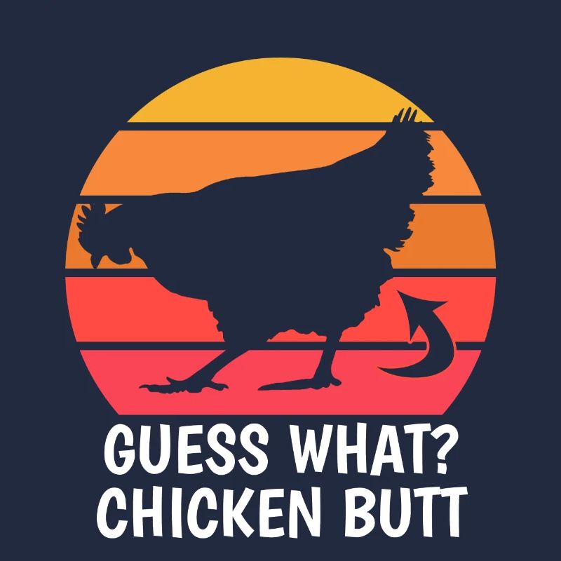 Drôle Devinez quoi ? Cul de poulet !
