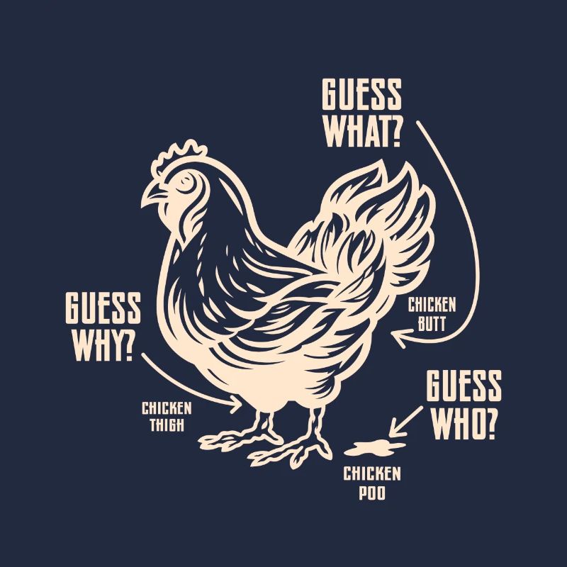 Drôle Devinez quoi ? Cul de poulet !