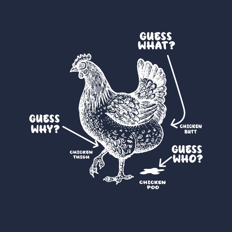 Drôle Devinez quoi ? Cul de poulet !