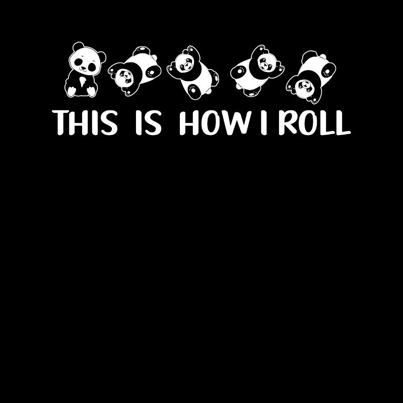 C'est comme ça que je roule un joli panda ours