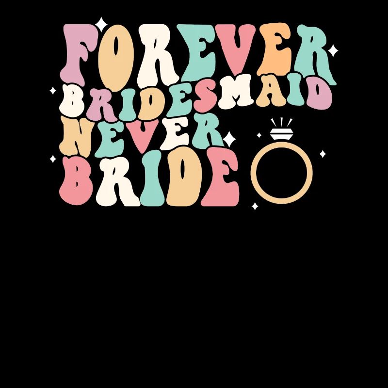 Honorpower Bridesmaid Groovy Bachelor