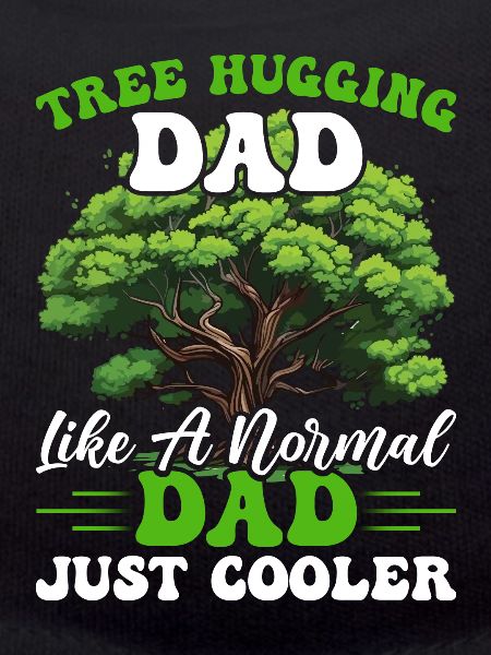 Tree Hugger Dad
