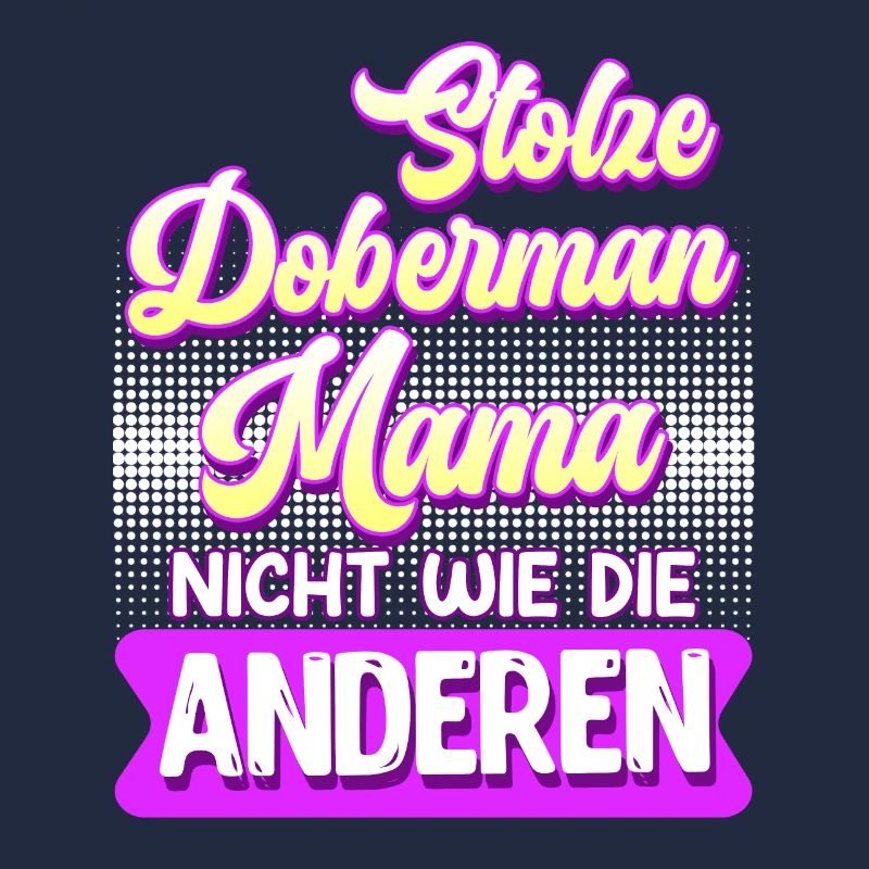 Doberman STOLZE DOBERMANN MAMA Hundebesitzer