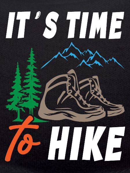 Its Time to Hike