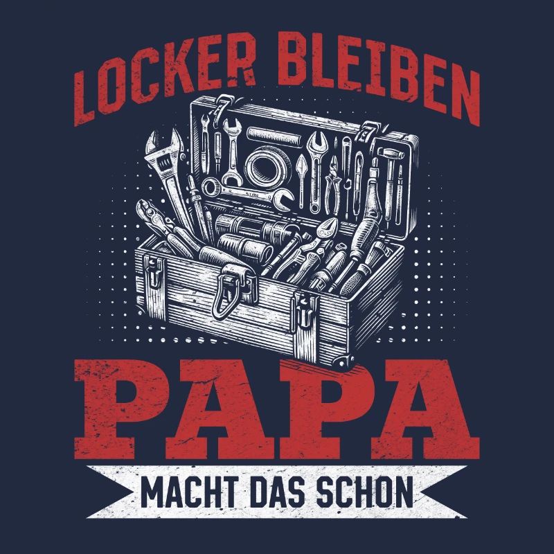 Stay relaxed, dad does it already - Father's Day