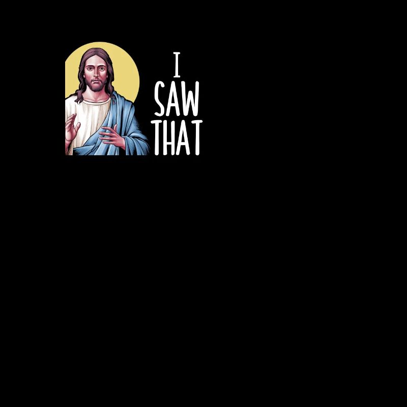 Ich Habe Gesehen, Dass Jesus Meme Funny Christian