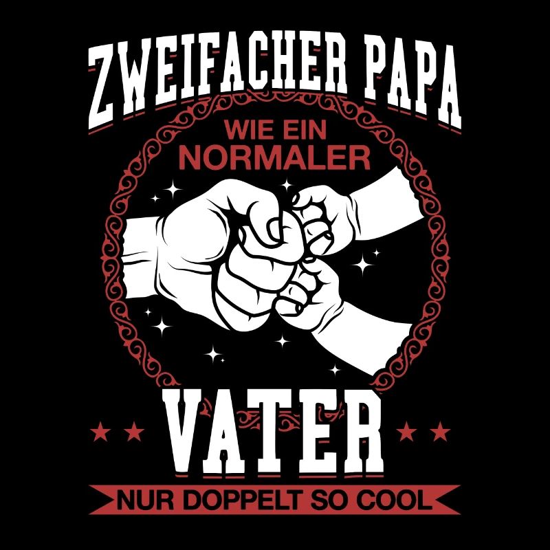 Wie ein normaler Vater, nur doppelt so cool