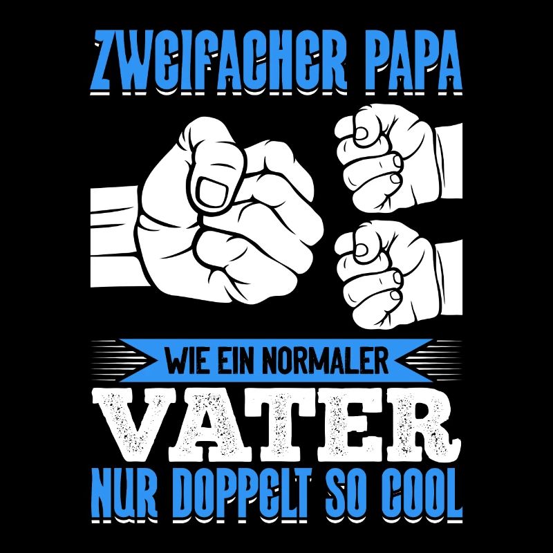 Wie ein normaler Vater, nur doppelt so cool