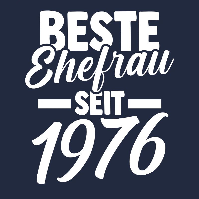 Valentinstag Beste Ehefrau Seit 1976