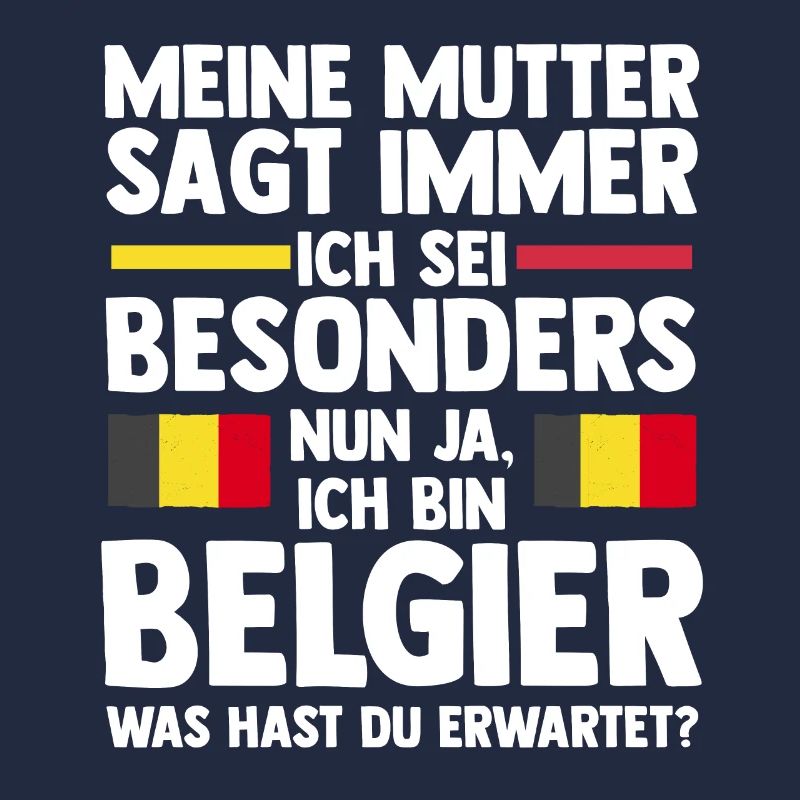 Belgian Belgian Belgium