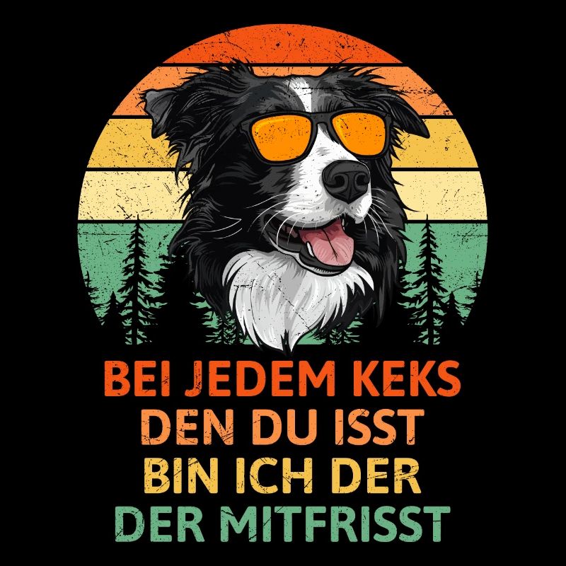 Border Collie AVEC CHAQUE BISCUIT QUE TU MANGES Drôle