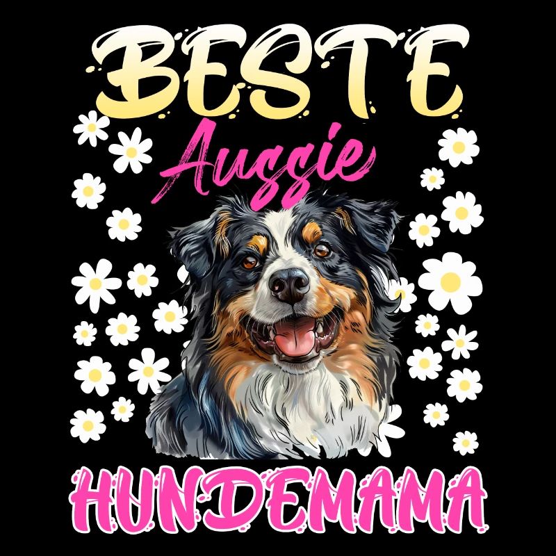 Australian Shepherd BEST AUSSIE DOG MOM