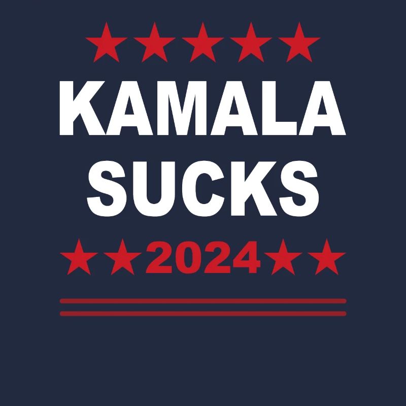 Kamala Sucks 2024 Funny Meme