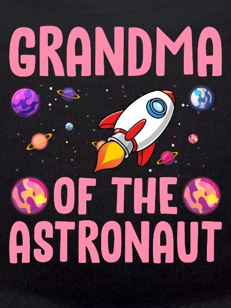 Astronaut's Grandma Space Planet