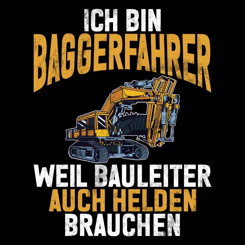 Excavator Driver Funny Construction Worker Profession Excavator