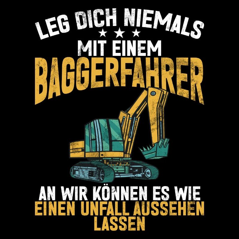 Baggerfahrer Lustige Bauarbeiter Beruf Excavator