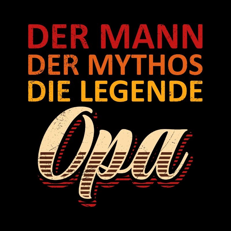 Großvater DER MANN DER MYTHOS DIE LEGENDE
