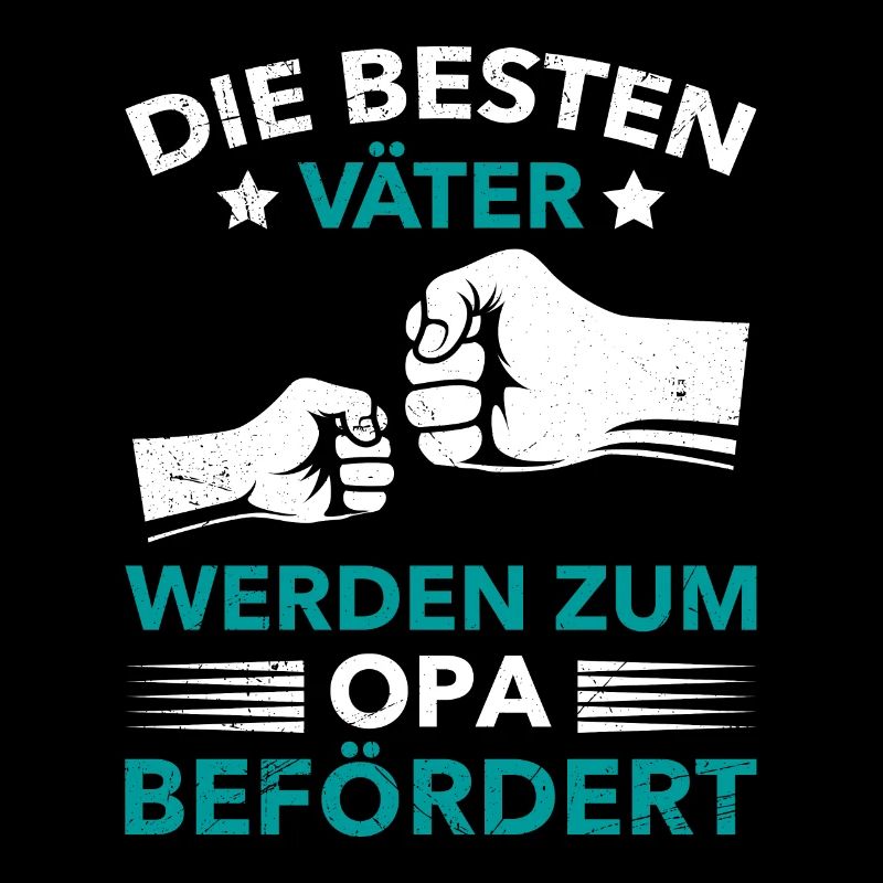 Opi DIE BESTEN VÄTER WERDEN ZUM OPA BEFÖRDERT
