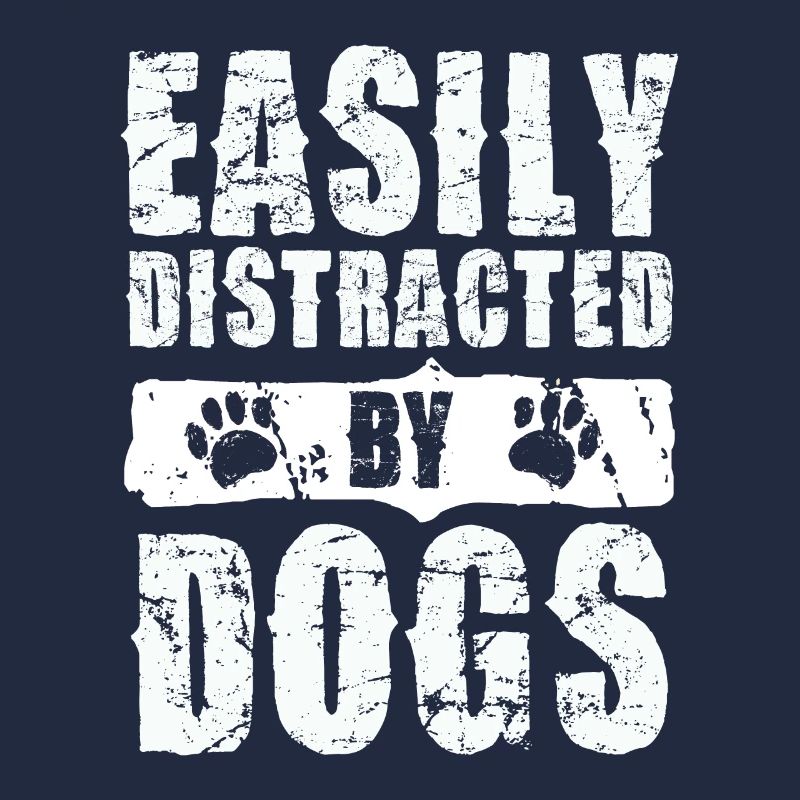 Easily distracted by dogs